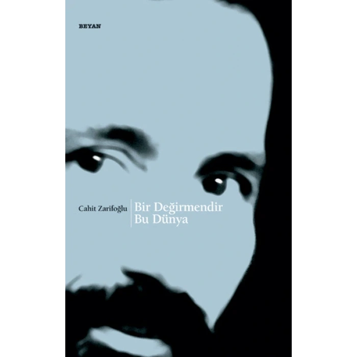 Bir Değirmendir Bu Dünya