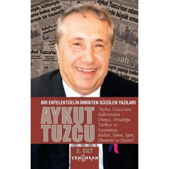 Bir Entelektüelin İmbikten Süzülen Yazıları - II. Cilt
