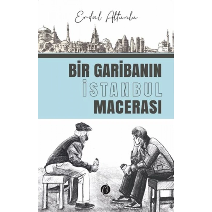 Bir Garibanin İstanbul Macerasi