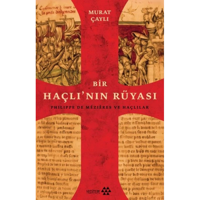 Bir Haçlının Rüyası