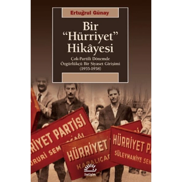 Bir Hürriyet Hikayesi