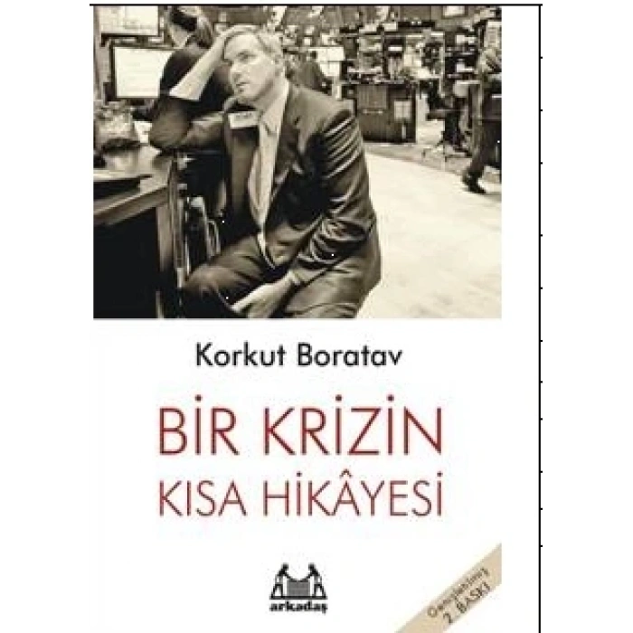 Bir Krizin Kısa Hikayesi
