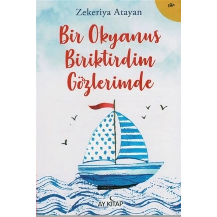 Bir Okyanus Biriktirdim Gözlerimde