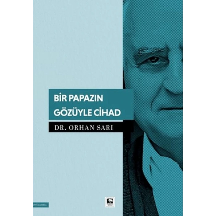 Bir Papazın Gözüyle Cihad