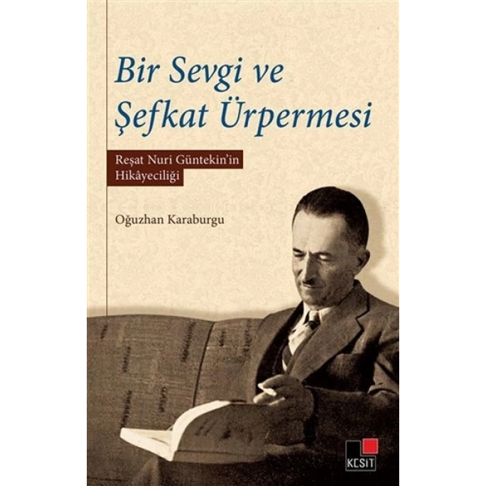 Bir Sevgi ve Şefkat Ürpermesi