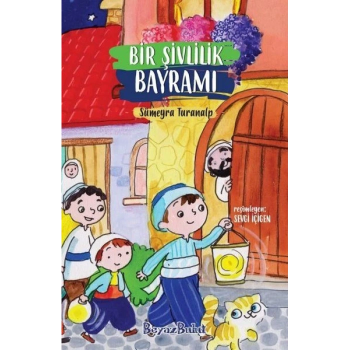 Bir Şivlilik Bayramı