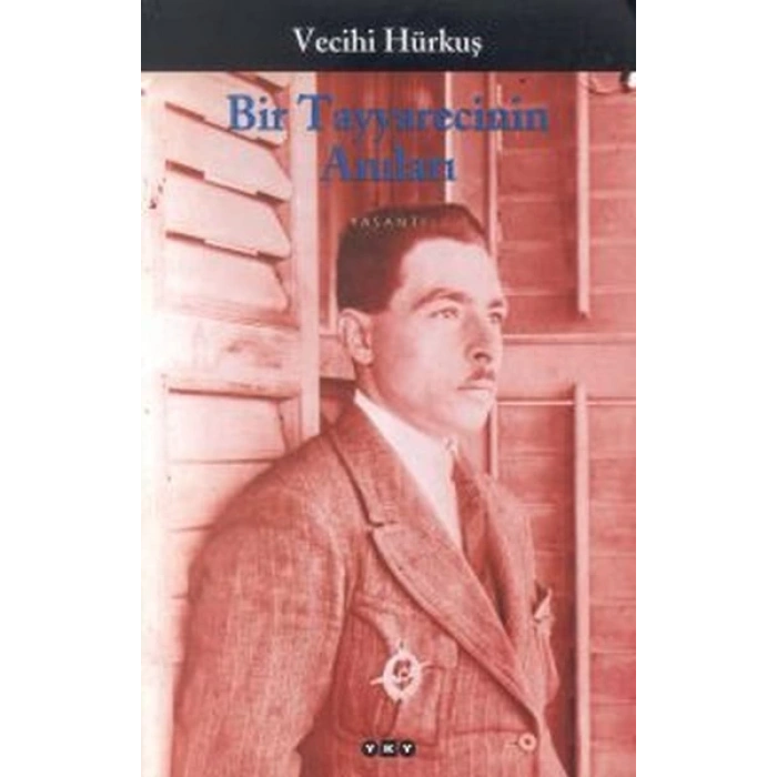 Bir Tayyarecinin Anıları