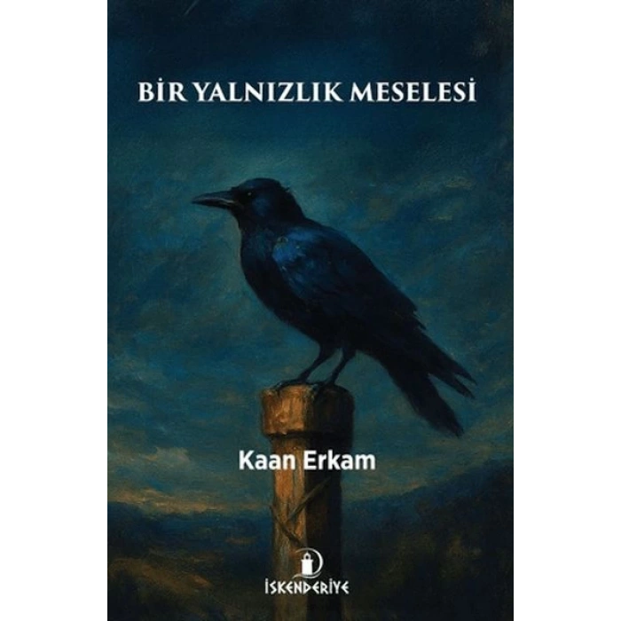 Bir Yalnızlık Meselesi