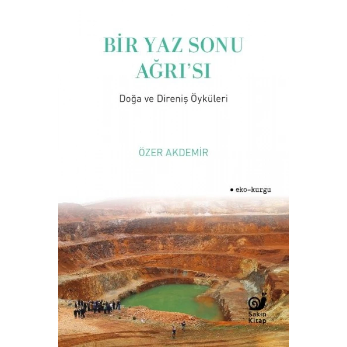 Bir Yaz Sonu Ağrı’sı