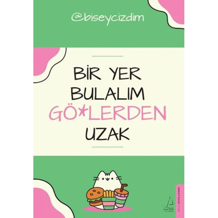 Bir Yer Bulalım Gö*lerden Uzak