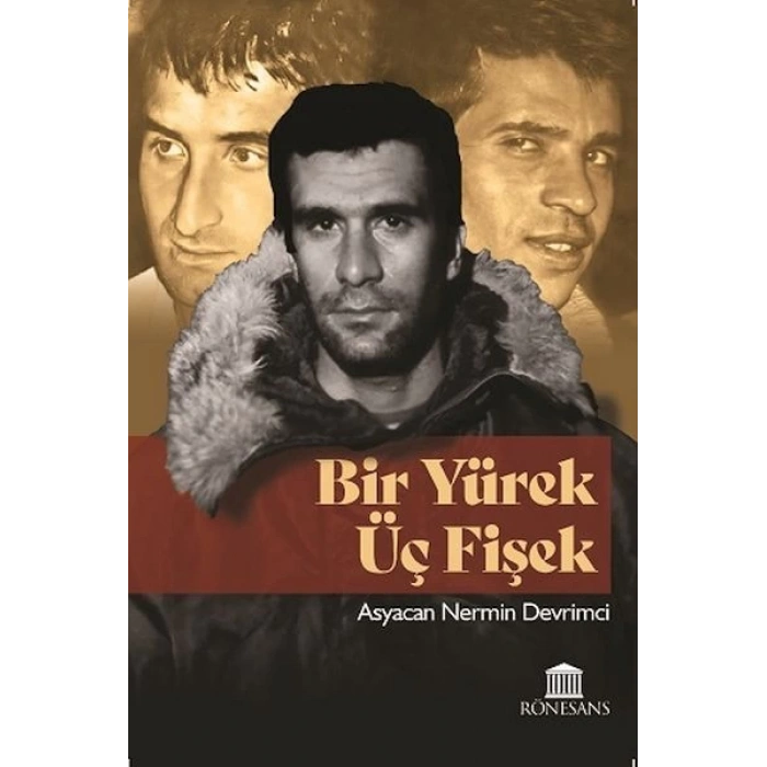 Bir Yürek Üç Fişek