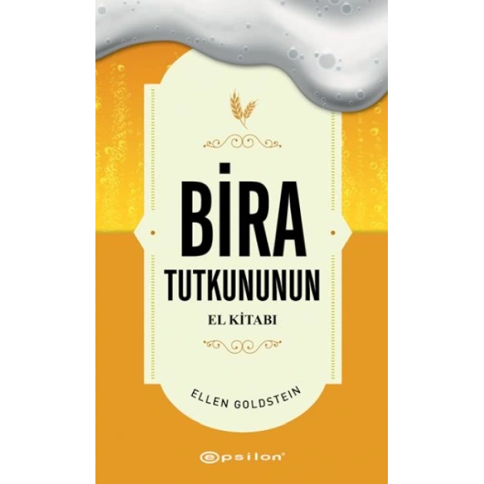 Bira Tutkununun El Kitabı