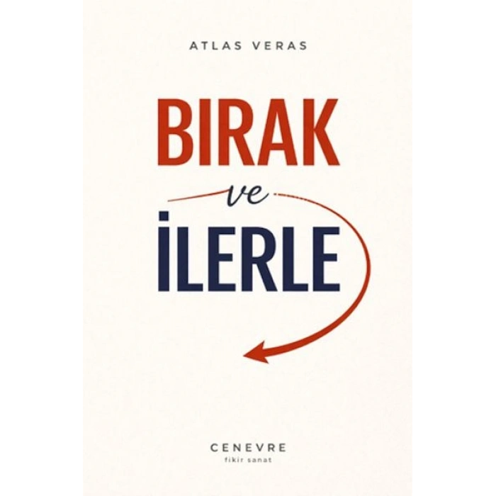 Bırak ve İlerle