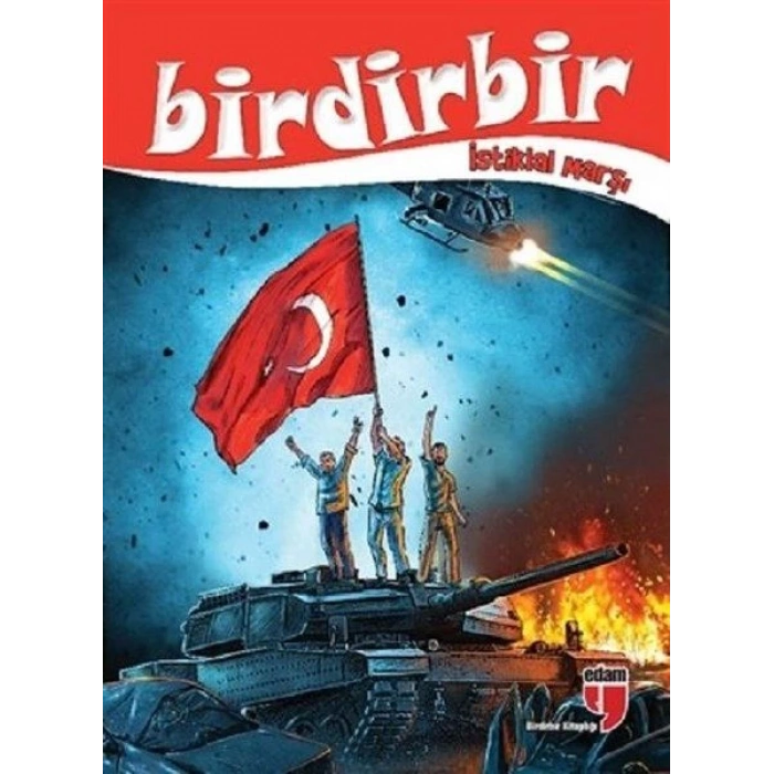 Birdirbir - İstiklal Marşı