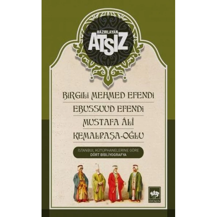 Birgili Mehmed Efendi Ebussuud Efendi Mustafa Ali Kemalpaşa Oğlu