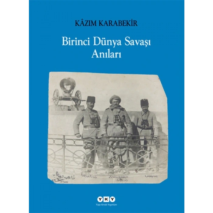 Birinci Dünya Savaşı Anıları