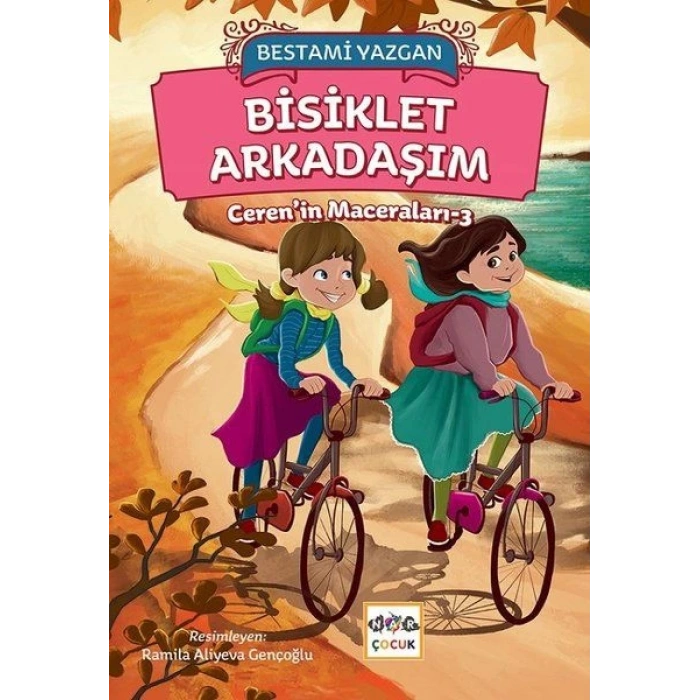 Bisiklet Arkadaşım - Cerenin Maceraları 3