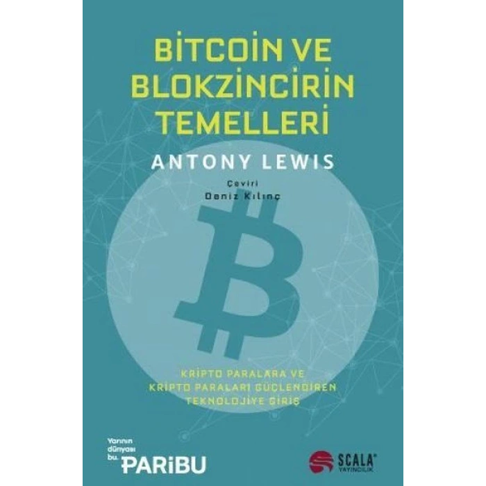 Bitcoin ve Blokzincirin Temelleri