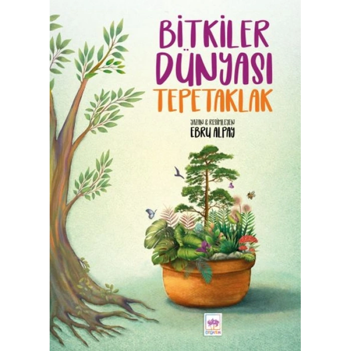 Bitkiler Dünyası Tepetaklak