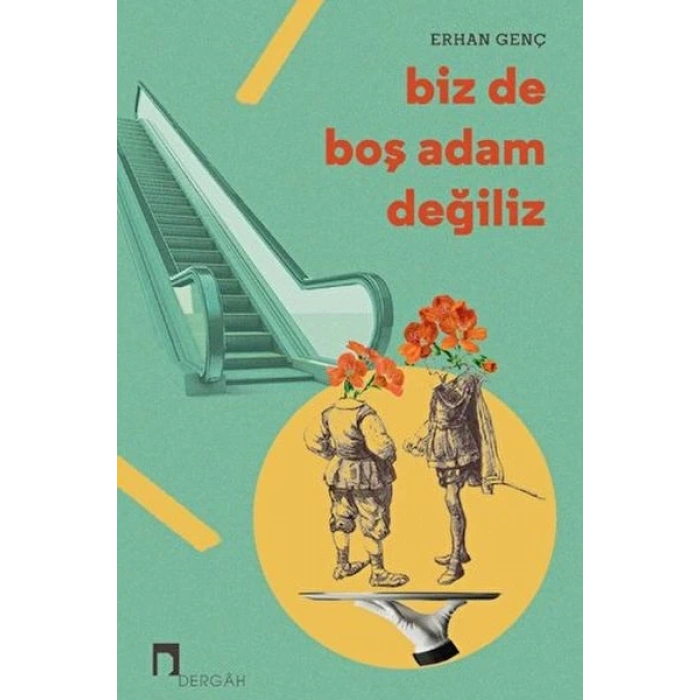 Biz de Boş Adam Değiliz