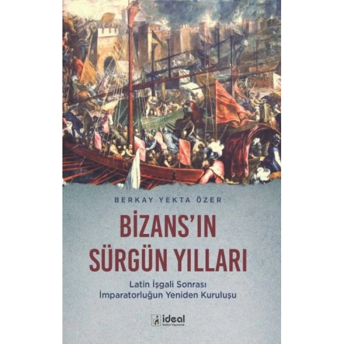 BizansIn Sürgün Yılları