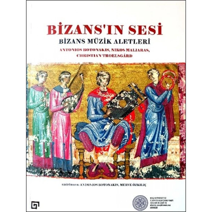 Bizans’ın Sesi: Bizans Müzik Aletleri
