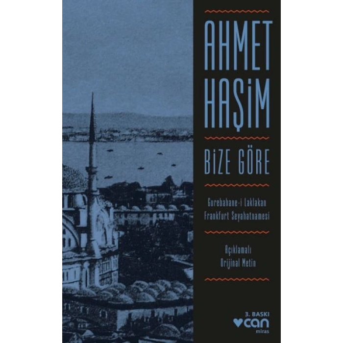Bize Göre (Açıklamalı Orjinal Metin)