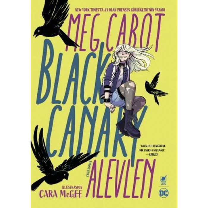 Black Canary: Alevlen