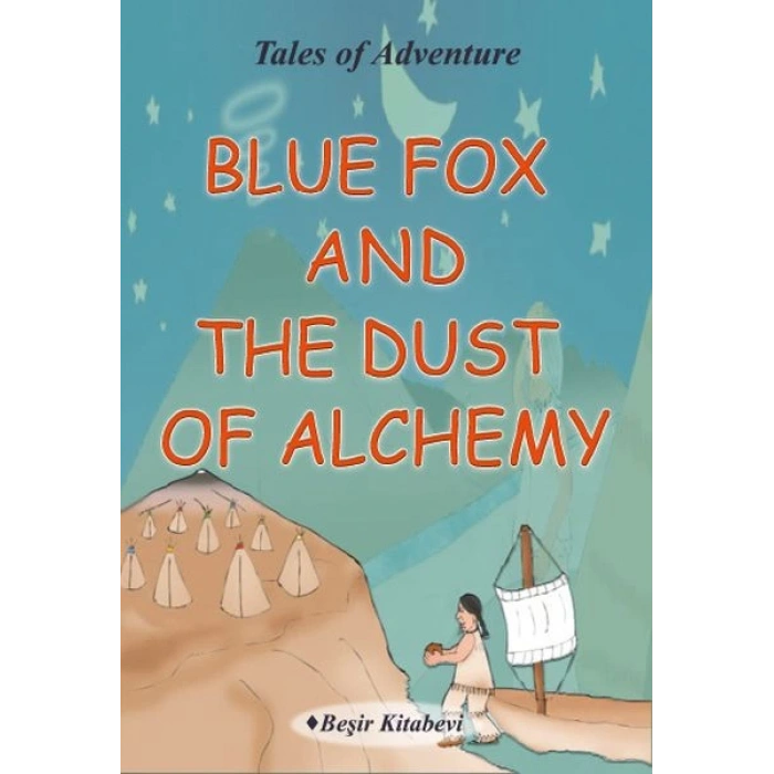 Blue Fox And The Dust Of Alchemy