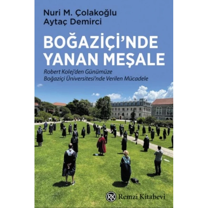 Boğaziçi’nde Yanan Meşale