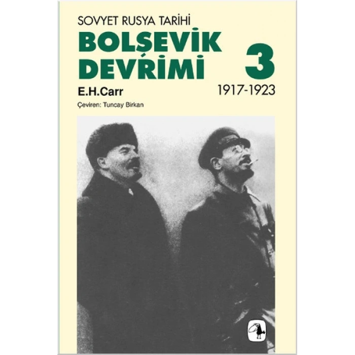 Bolşevik Devrimi 3 / Sovyet Rusya Tarihi 1917-1923