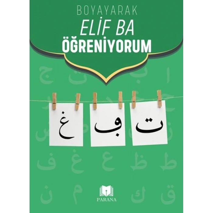 Boyayarak Elif Ba Öğreniyorum