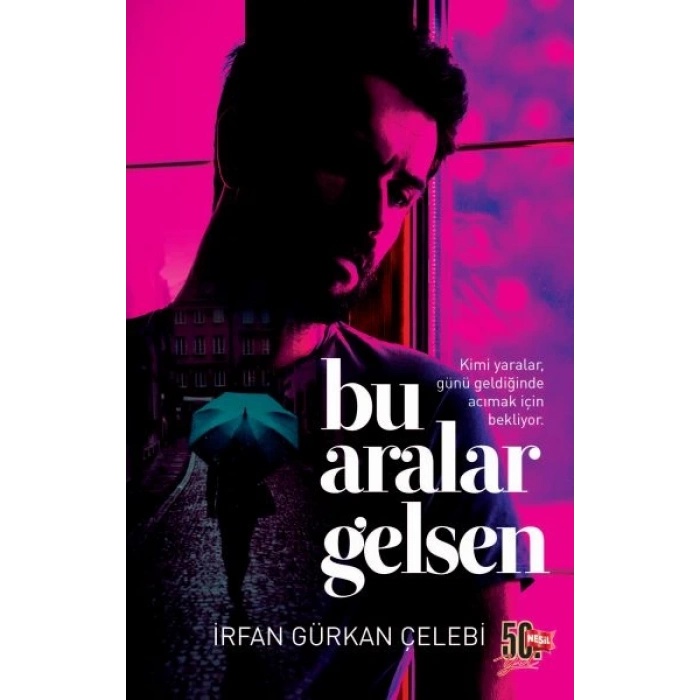 Bu Aralar Gelsen