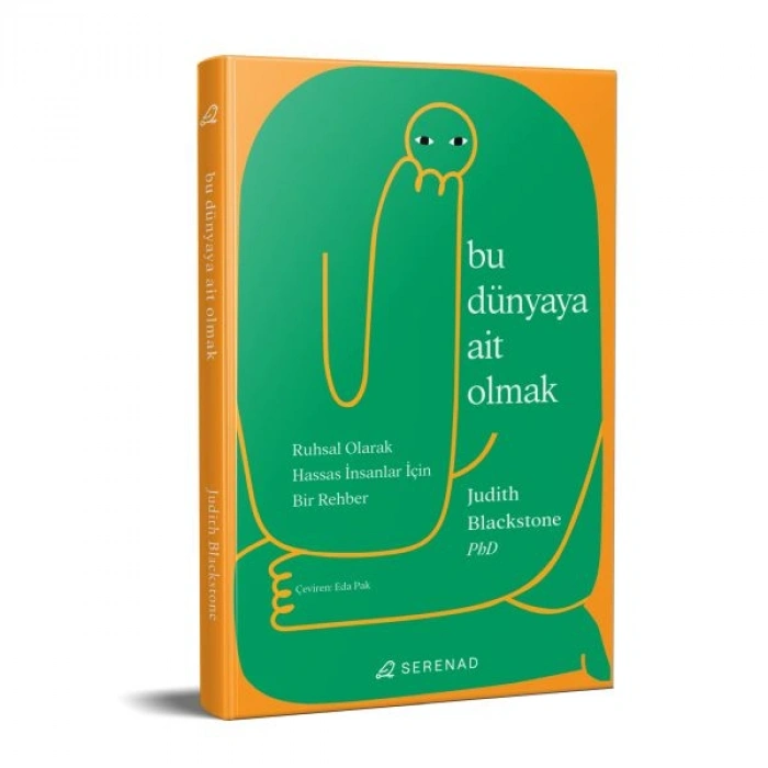 Bu Dünyaya Ait Olmak