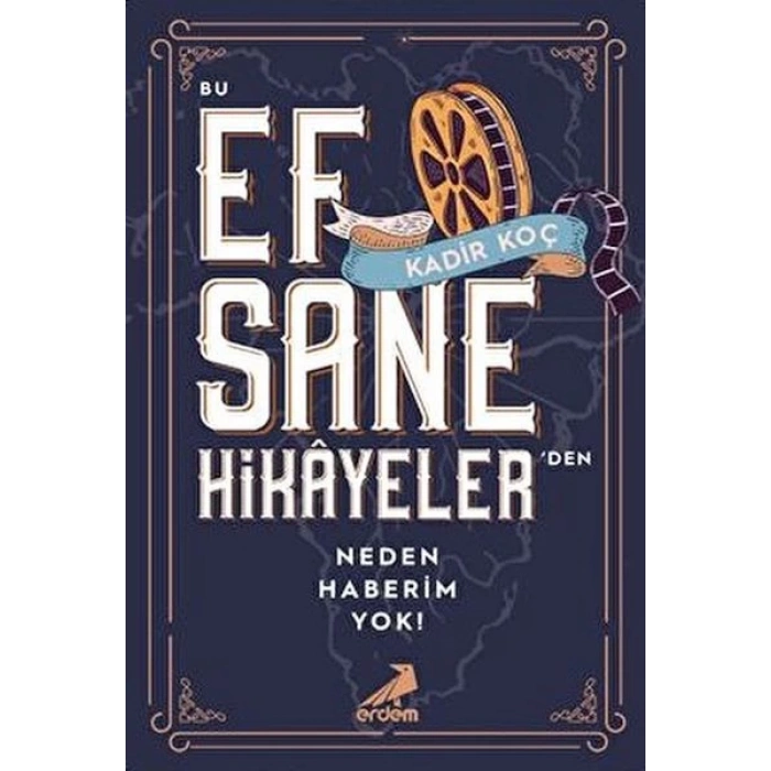 Bu Efsane Hikayelerden Neden Haberim Yok!