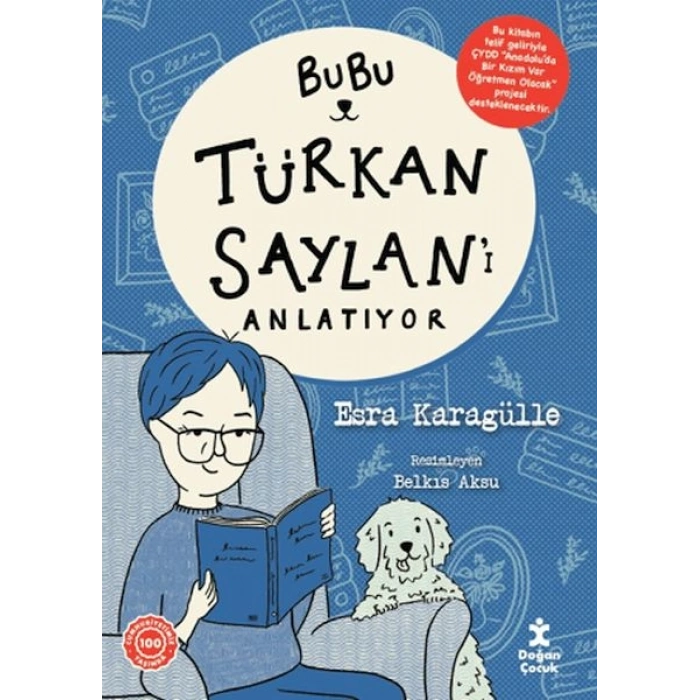 Bubu Türkan Saylanı Anlatıyor