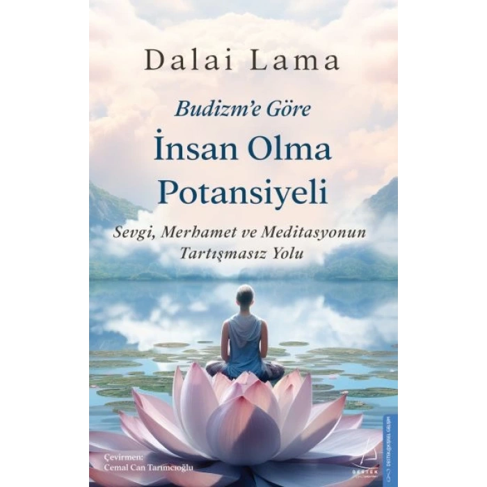 Budizm’e Göre İnsan Olma Potansiyeli