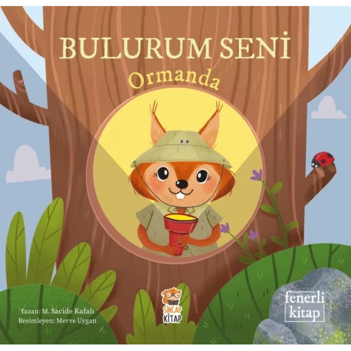 Bulurum Seni Ormanda (Fenerli Kitap)