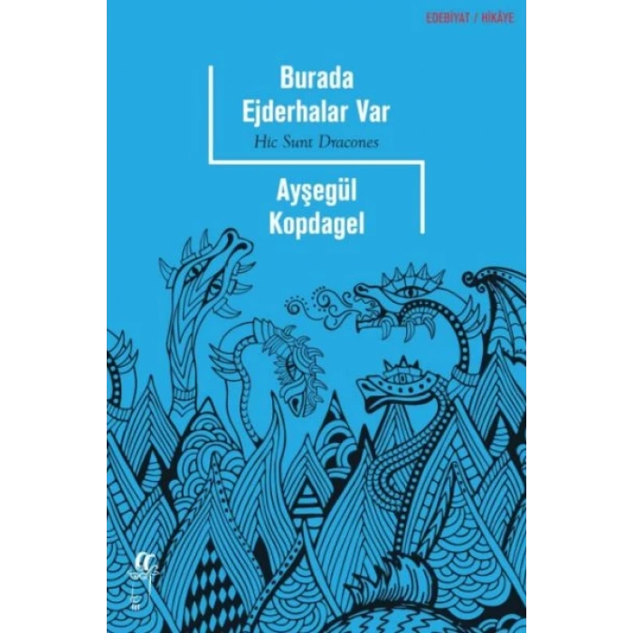 Burada Ejderhalar Var