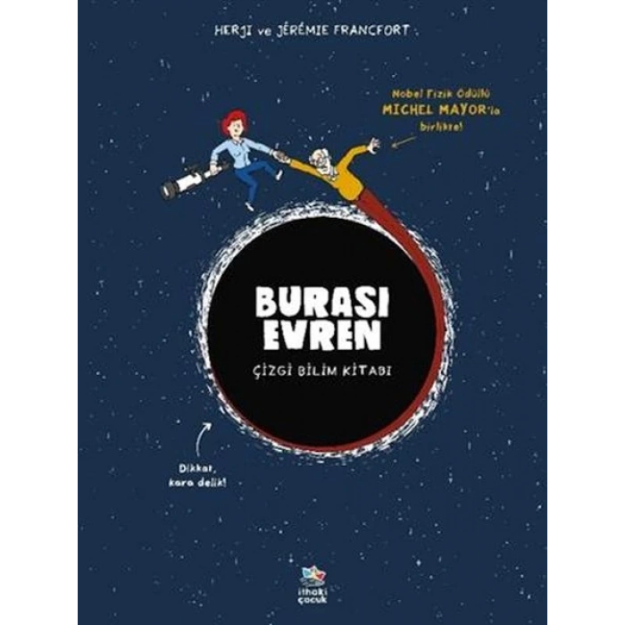 Burası Evren - Çizgi Bilim Kitabı