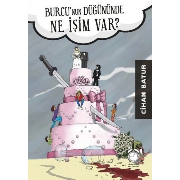 Burcunun Düğününde Ne İşim Var?