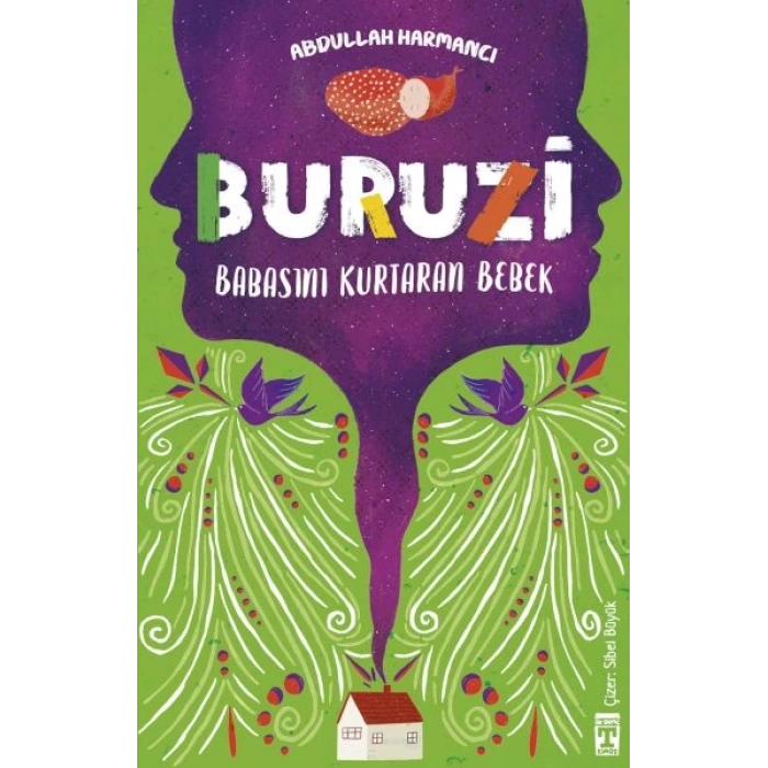Buruzi - Babasını Kurtaran Bebek