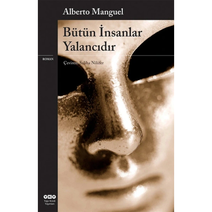 Bütün İnsanlar Yalancıdır