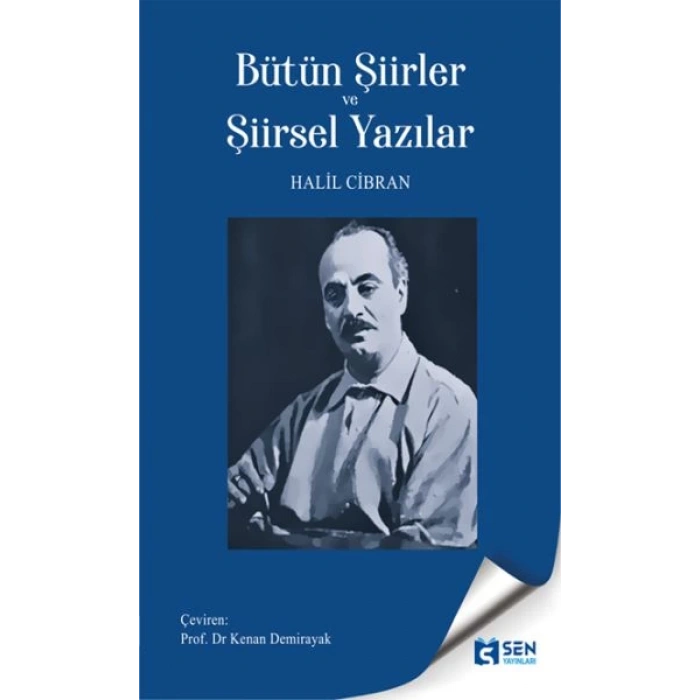 Bütün Şiirler ve Şiirsel Yazılar