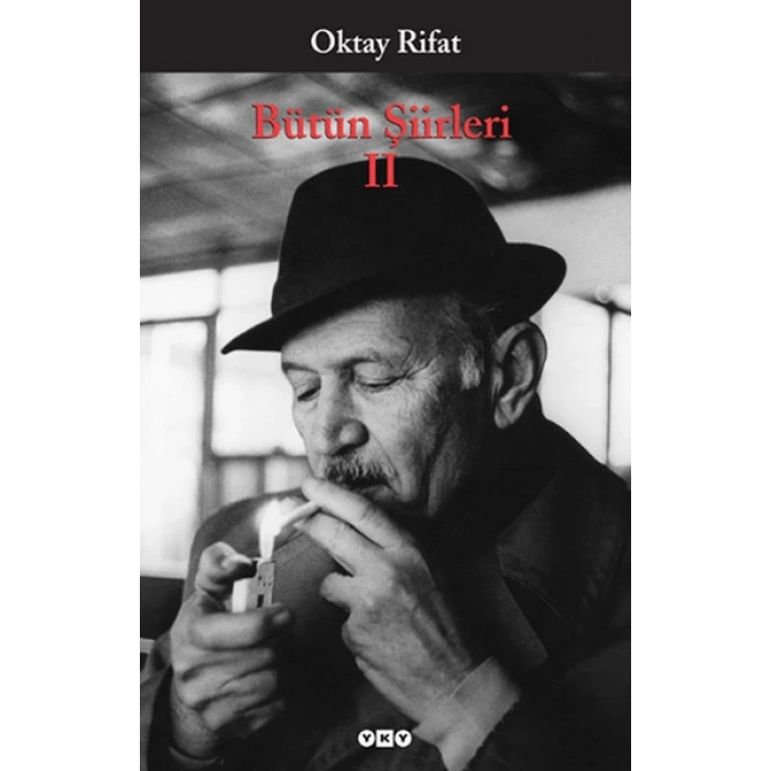 Bütün Şiirleri 02 - Oktay Rifat