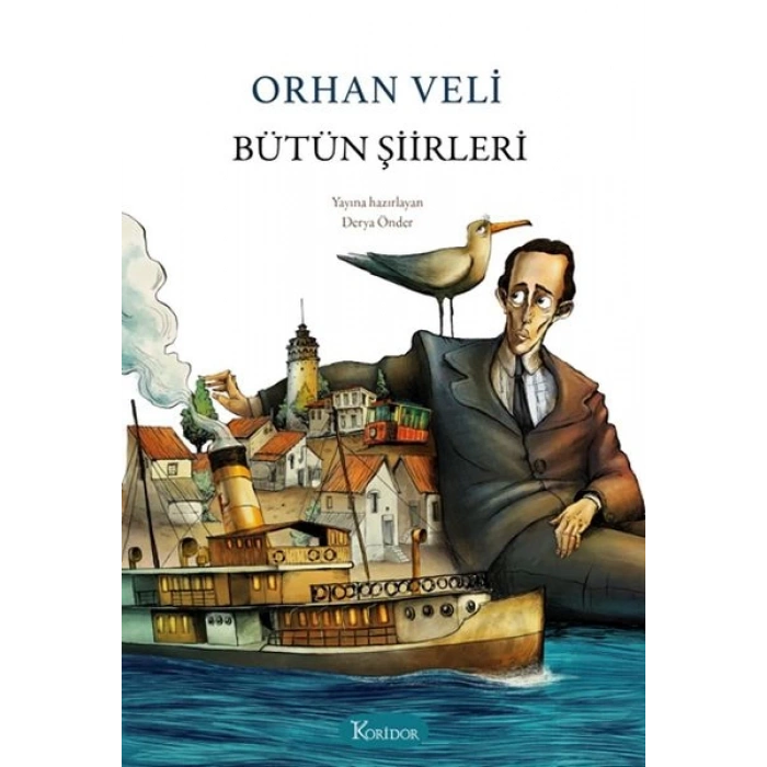 Bütün Şiirleri - Orhan Veli (Bez Cilt)