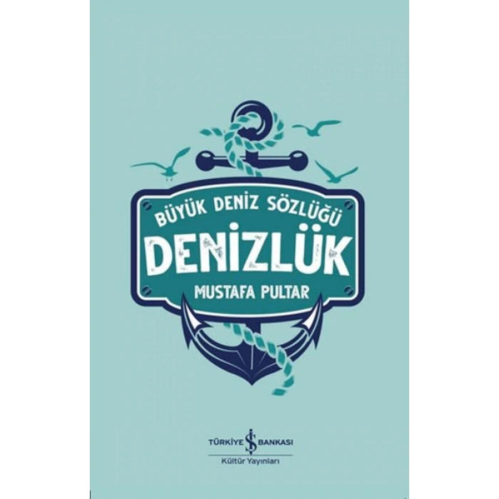 Büyük Deniz Sözlüğü - Denizlük