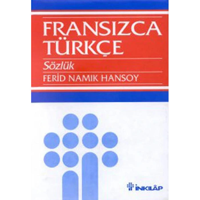 Büyük Fransızca - Türkçe Sözlük