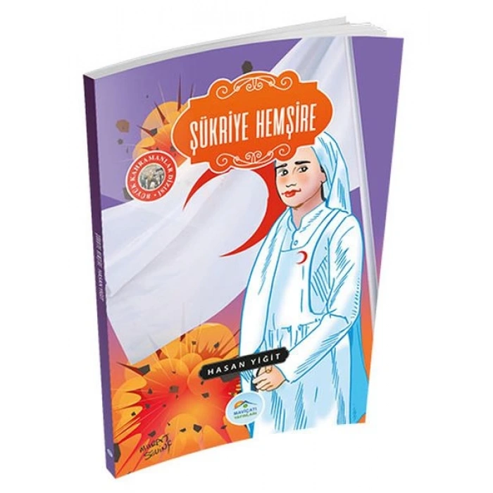 Büyük Kahramanlar - Şükriye Hemşire
