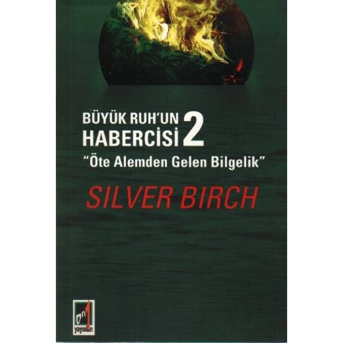 Büyük Ruhun Habercisi 2